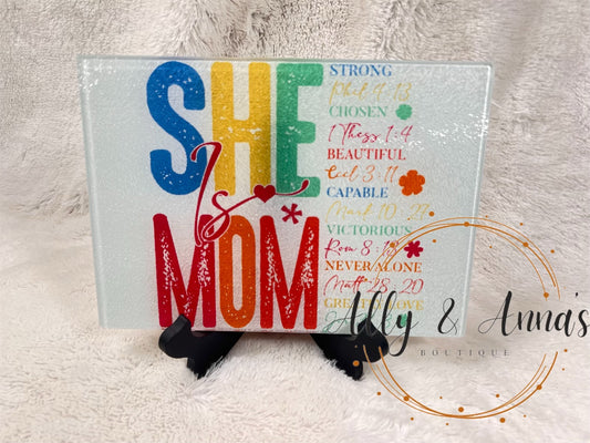 She is mom- glass cutting board